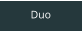 Duo
