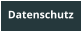 Datenschutz