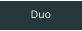 Duo