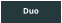Duo